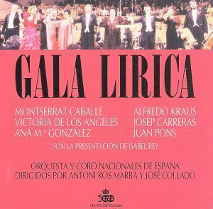 スペインの名歌手達によるガラ・コンサート／モンセラート・カバリェ、他