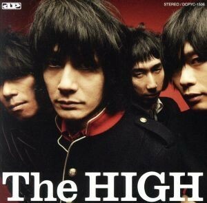 Ｔｈｅ　ＨＩＧＨ／Ｔｈｅ　ＨＩＧＨ