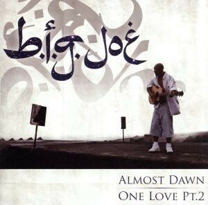 Ａｌｍｏｓｔ　Ｄａｗｎ／Ｏｎｅ　Ｌｏｖｅ　Ｐｔ．２／Ｂ．Ｉ．Ｇ．ＪＯＥ