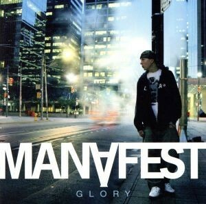 【輸入盤】Ｇｌｏｒｙ／マナフェスト