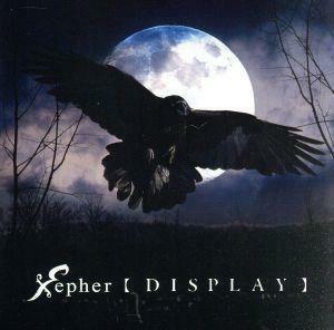 ＤＩＳＰＬＡＹ（Ａ　ｔｙｐｅ）（ＣＤ＋ＤＶＤ）／Ｘｅｐｈｅｒ