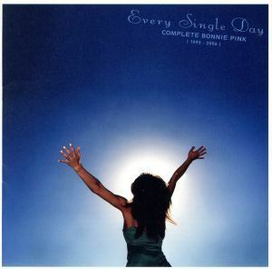 Ｅｖｅｒｙ　Ｓｉｎｇｌｅ　Ｄａｙ－Ｃｏｍｐｌｅｔｅ　ＢＯＮＮＩＥ　ＰＩＮＫ（１９９５－２００６）－／ＢＯＮＮＩＥ　ＰＩＮＫ