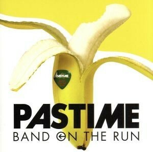 Ｂａｎｄ　Ｏｎ　Ｔｈｅ　Ｒｕｎ／ＰＡＳＴＩＭＥ