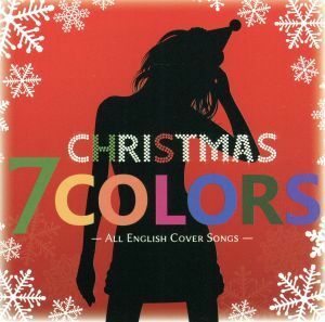 [国内盤CD] 7 COLORS CHRISTMAS-ALL ENGLISH COVER SONGS-