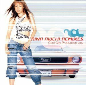 ＲＥＭＩＸＥＳ　Ｃｏｏｌ　Ｃｉｔｙ　Ｐｒｏｄｕｃｔｉｏｎ　ｖｏｌ．５／愛内里菜