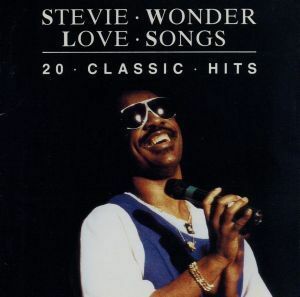 ＳＴＥＶＩＥ・ＷＯＮＤＥＲ・ＬＯＶＥ・ＳＯＮＧＳ　２０・ＣＬＡＳＳＩＣ・ＨＩＴＳ／スティーヴィー・ワンダー,スティーヴィー・ワンダ