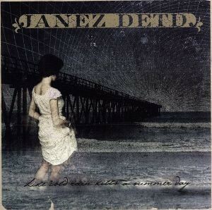 【輸入盤】Ｌｉｋｅ　Ｃｏｌｄ　Ｒａｉｎ　Ｋｉｌｌｓ　ａ　Ｓｕｍｍｅｒ　Ｄａｙ／Ｊａｎｅｚ　Ｄｅｔｄ