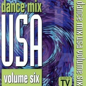 【輸入盤】Ｖｏｌ．　６－Ｄａｎｃｅ　Ｍｉｘ　Ｕ．Ｓ．ａ．／ＤａｎｃｅＭｉｘＵ．Ｓ．Ａ．（アーティスト）