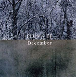 ＰＬＵＭＡ　ＥＰ／Ｄｅｃｅｍｂｅｒ