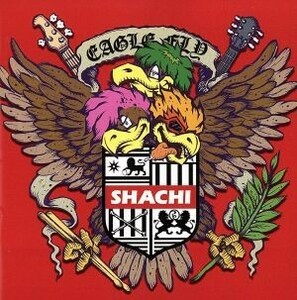 ＥＡＧＬＥ　ＦＬＹ／ＳＨＡＣＨＩ