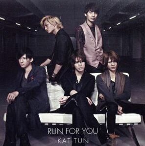 ＲＵＮ　ＦＯＲ　ＹＯＵ（初回限定盤）（ＤＶＤ付）／ＫＡＴ－ＴＵＮ