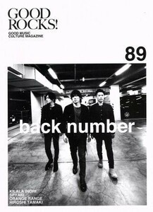 ＧＯＯＤ　ＲＯＣＫＳ！(Ｖｏｌ．８９) ＧＯＯＤ　ＭＵＳＩＣ　ＣＵＬＴＵＲＥ　ＭＡＧＡＺＩＮＥ／ＲＯＣＫＳ　ＥＮＴＥＲＴＡＩＮＭＥＮ