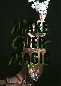 ＭＡＫＥＯＶＥＲ　ＭＡＧＩＣ／松尾俊二(著者),ＭＡＫＥ　ＯＶＥＲ　ＭＡＧＩＣ　ＪＡＰＡＮ(著者)