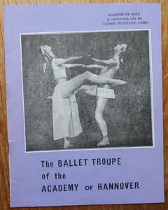  Mai шт. проспект The BALLET TROUPE of the ACADEMY OF HANNOVER 1978 год 