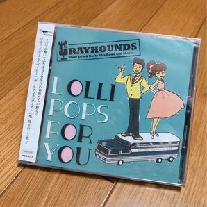 グレイハウンズ　1stオールディーズカバーCD "LOLLI POPS FOR YOU"