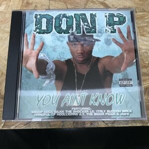 ●HIP HOP DON P - YOU AIN'T KNOW アルバム,名作!!! CD 中古品