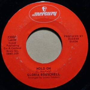 Soul/Funk◆USオリジ◆女性ソウルシンガー◆Gloria Bouschell - Hold On / Find Yourself Another Man◆7inch/7インチ/試聴可/超音波洗浄
