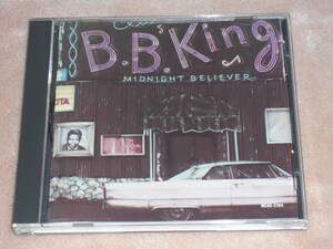 US record CD B.B. King : Midnight Believer (MCA Records - MCAD 27011) P blues