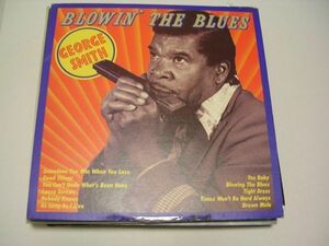 ●BLUES LP●George Smith / Blowin' The Blues