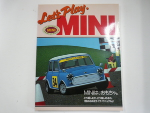 Let's Play.MINI/MINI is toy!...... live manual 