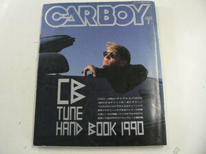 CAR BOY/1990-1月号/CB TUNE HAND BOOK!!