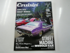 Cruisin'/2014 vol.090/STREET MACHINE & MUSCLE CAR