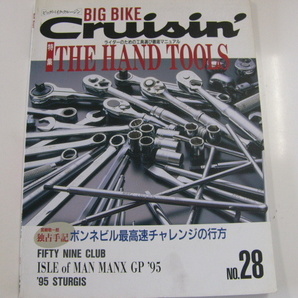BIG BIKE Cruisin'/no.28/THE HAND TOOLSの画像1