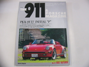 THE 911&PORSCHE MAGAZINE/no.14/PICK OUT!INITIALP