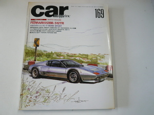 car magazine/1992-7 month number / Ferrari 512BB 512TR