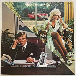 10cc / How Dare You! レコード　LP