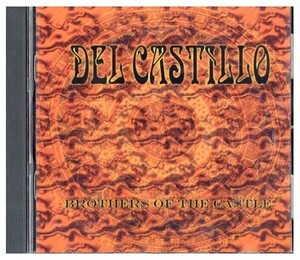 即決・送料無料(2点で )デルカスティロ Del Castillo◆Brothers of the Castle◆Mi Carino Spanish Castle Tango Song For Jordan◆(a1582)