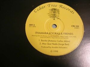 ●CLUB JAZZ BRAZIL ACID JAZZ 12”●ITHAMARA KOORAX & FRIENDS/BONITA/MAS QUE NADA