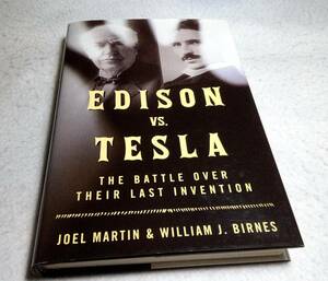 ＜洋書＞エジソン vs テスラ『Edison vs. Tesla: The Battle over Their Last Invention』～スピリットフォン/霊界通信機