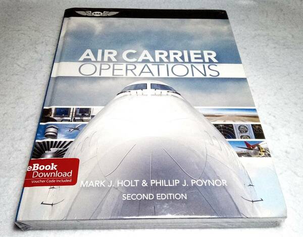 ＜洋書＞航空運送業者　オペレーション『AIR CARRIER Operations (eBundle Edition)』～米連邦航空規則（FARs）