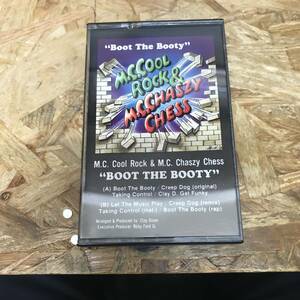 シHIPHOP,R&B BOOT THE BOOTY - M.C. COOL ROCK & M.C. CHASZY CHESS RARE,INDIE TAPE 中古品