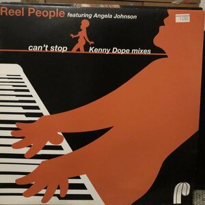 Reel People / Can't Stop (Kenny Dope Remixes)