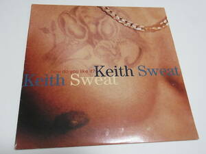 【レコード】 Keith Sweat - How Do You Like It? /Elektra/US/1994/12inch/ORIGINAL