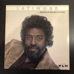 Latimore / Singing In The Key Of Love [Malaco Records MAL 7409]