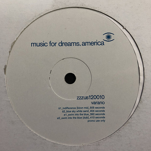 Varano / Indifference [Music For Dreams America zzzus120010] BALEARIC DUB