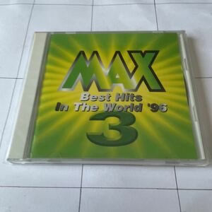 【PayPayフリマ最安値】MAX3 ベスト・ヒッツ・イン・ザ・ワールド96 洋楽オムニバスCD