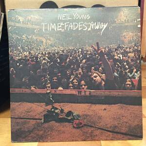 Neil Young/Time Fades Away