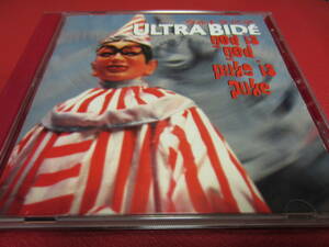 ULTRA BIDE / GOD IS GOD, PUKE IS PUKE ★ウルトラ・ビデ ultra bide★BIDE (HIDE)/Satoru/Tada