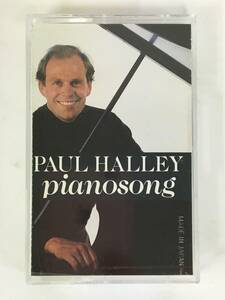 ■□I152 PAUL HALLEY ポール・ハーレー pianosong ピアノソング カセットテープ□■