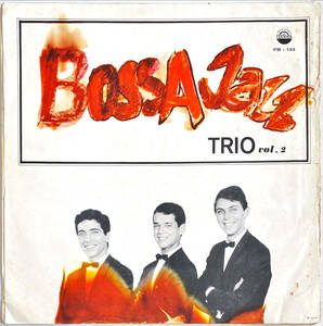 試聴●Bossa Jazz Trio Vol. 2 ●ジャズサンバ名盤!!貴重なオリジナルスリーブ付良コンディション!!