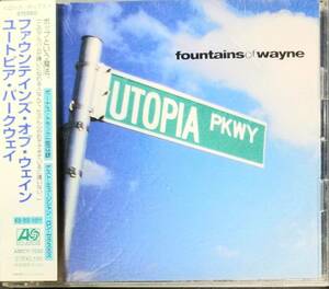 Q74日本盤帯付き/送料無料■FountainsOfWayne(ファウンテインズオブウェイン)「UtopiaParkway」CD ゲスト:ロンセクスミス