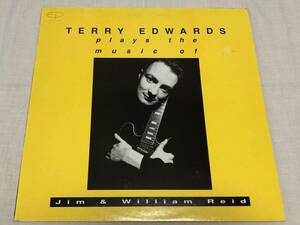 TERRY EDWARDS★テリーエドワード★plays the music of jim & william reid★STIM001★12インチ★never understand★the hardest walk