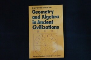 id01/洋書■Geometry and Algebra in Ancient Civilizations 古代文明の幾何学と代数