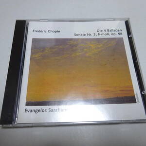 輸入盤「Evangelos Sarafianos - Chopin：4 Balladen・Sonate Nr. 3, h-moll, op. 58」エヴァンゲロス・サラフィアノス