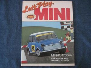 ミニ　MINI　レッツ・プレイ・ミニ 　Let's Play MINI