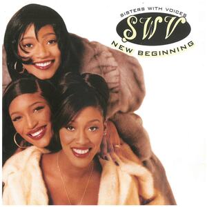 SWV(エスダブリュヴイ) SISTERS WITH VOICES / NEW BEGINNING　CD